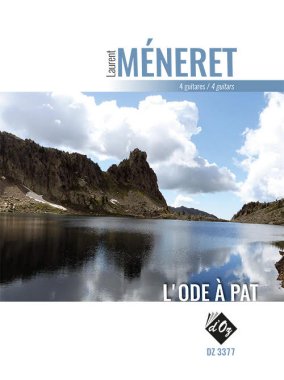 Meneret | L'ode a Pat for 4 guitars