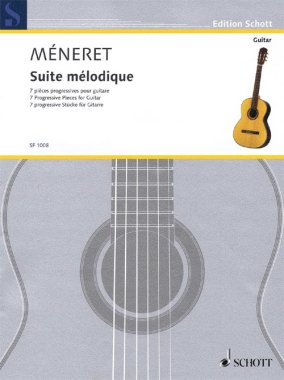 Meneret | Suite Melodique for solo guitar