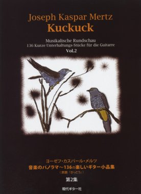 Mertz | Kuckuck Vol. 2 No. 58 - No. 136 for solo guitar