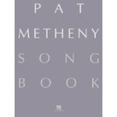 Metheny | Pat Metheny Song Book