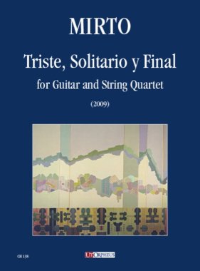 Mirto | Triste Solitario y Final for solo guitar