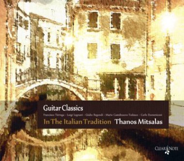 Mitsalas | Guitar Classics In The Italian Tradition CD
