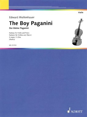 Mollenhauer | The Boy Paganini for violin and piano