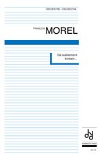 Morel | Subitement Lointain (score) for orchestra