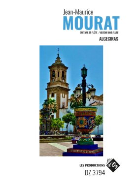 Mourat | Algeciras for guitar and flute