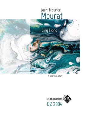 Mourat | Cinq a cinq for 5 guitars