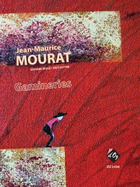 Mourat | Gamineries for solo guitar