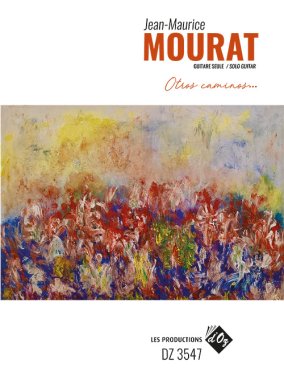 Mourat | Otros caminos... for solo guitar