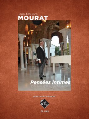 Mourat | Pensees Intimes for solo guitar