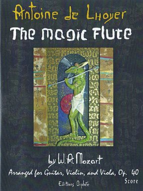 Mozart | The Magic Flute Op. 40 for guit, vln & vla | Score