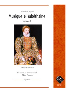 Musique elisabethaine, Vol. 1