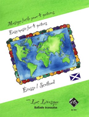 Musique Facile Pour 4 Guitares - ecosse/Scotland (Ballade)