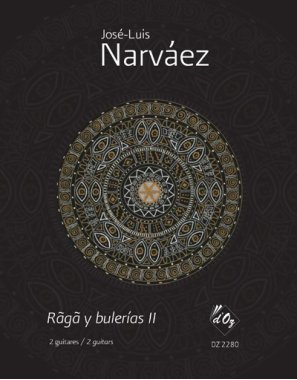 Narvaez | Raga y bulerias II for 2 guitars