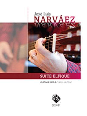 Narvaez | Suite elfique for solo guitar