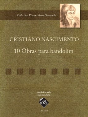 Nascimento | 10 Obras Para Bandolim for solo mandolin