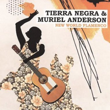 Negra / Anderson | New World Flamenco CD