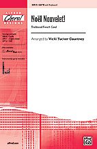 Noel Nouvelet! Traditional French Carol SATB w/Keyboard