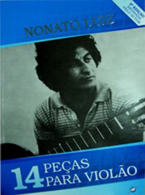 Nonato Luiz, 14 Pecas para Violao 2nd Edicao - Revisada pelo Autor