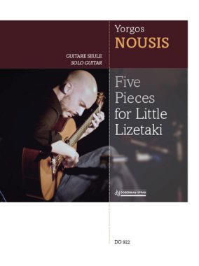Nousis | Five Pieces for Little Lizetaki for solo guitar