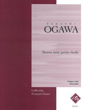 Ogawa | Bonne Nuit, Petite etoile for solo guitar