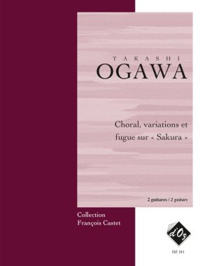Ogawa | Choral, Variations et Fugue Sur Sakura for 2 guitars