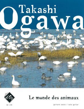 Ogawa | Le Monde Des Animaux for solo guitar