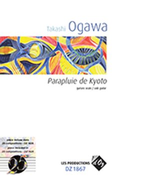 Ogawa | Parapluie de Kyoto for solo guitar