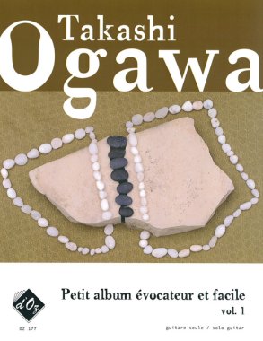 Ogawa | Petit Album evocateur et Facile, Vol. 1 for solo guitar