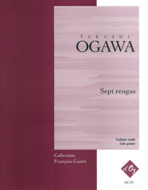 Ogawa | Sept Rengas for solo guitar