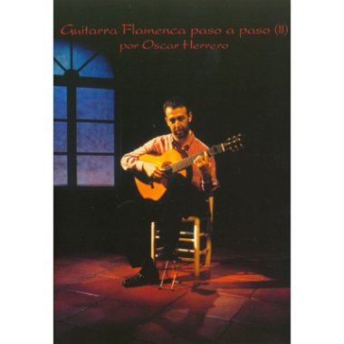 Oscar Herrero, Flamenco Guitar Step by Step Volume 2 DVD