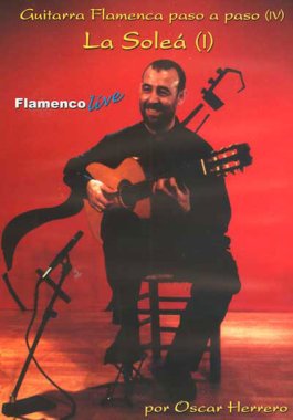 Oscar Herrero, Flamenco Guitar Step by Step Volume 4 Book & DVD