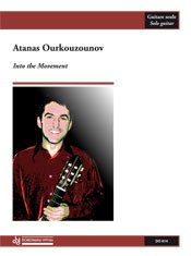 Ourkouzounov | Into The Movement for solo guitar
