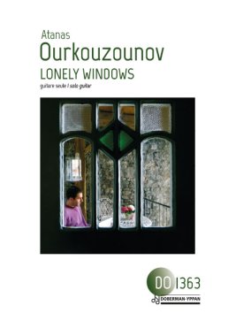 Ourkouzounov | Lonely Windows for solo guitar