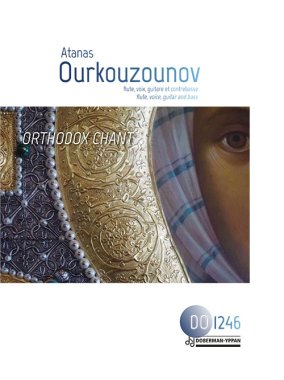 Ourkouzounov | Orthodox Chant for flute, voice, guitar & bass