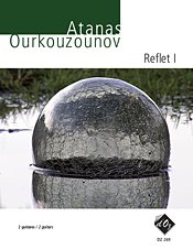 Ourkouzounov | Reflet I for 2 guitars