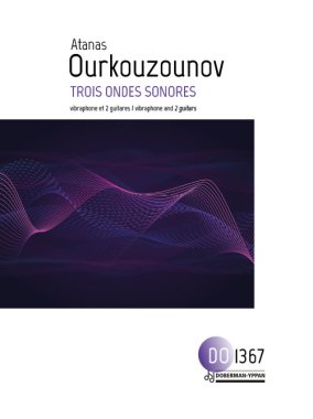 Ourkouzounov | Trois ondes sonores for 2 guitars
