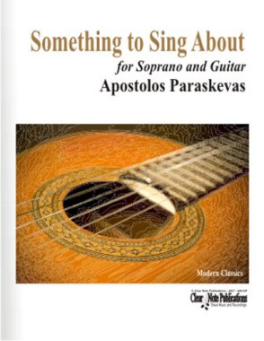 Paraskevas | Something to Sing About for soprano and guitar