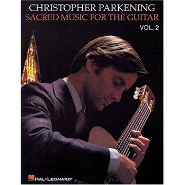 Parkening | Sacred Music for the Guitar Vol. 2 for solo/duet/ens. gtr