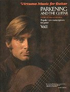 Parkening and the Guitar, Vol I - Music of Two Centuries