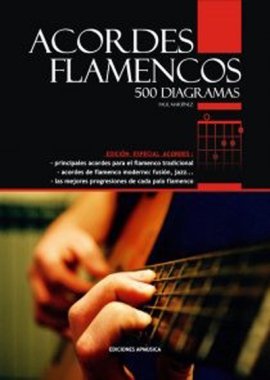 Paul Martinez, Acordes Flamencos 500 Diagramas (spanish edition)