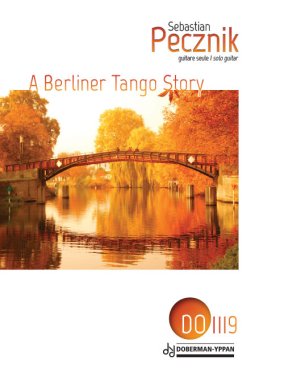 Pecznik | A Berliner Tango Story for solo guitar
