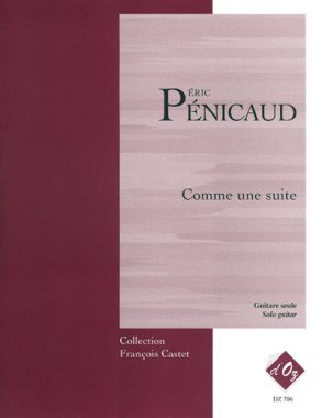 Penicaud | Comme Une Suite for solo guitar