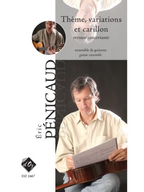 Penicaud | Theme, Variations et Carillon (Concertante) for guitar ensemble