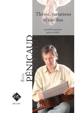 Penicaud | Theme, Variations et Carillon for guitar ensemble
