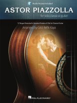 Piazzolla arr. by Kaya | Astor Piazzolla for Solo Classical Guitar