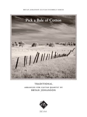 Pick A Bale Of Cotton