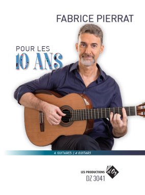 Pierrat | Pour les 10 ans for 4 guitars