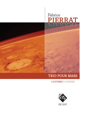 Pierrat | Trio Pour Mars for 3 guitars