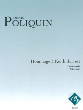 Poliquin | Hommage a Keith Jarrett for solo guitar