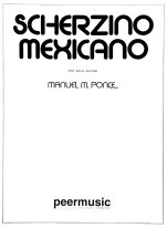 Ponce | Scherzino Mexicano for solo guitar